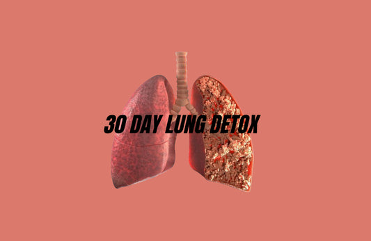30 DAY LUNG DETOX